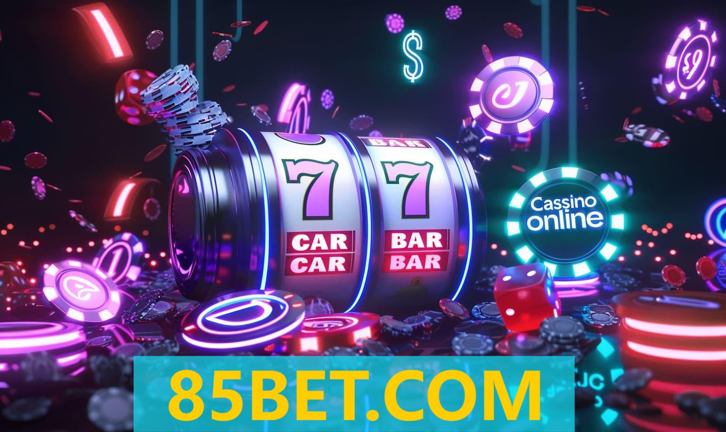 Slots 85BET.COM com Bônus